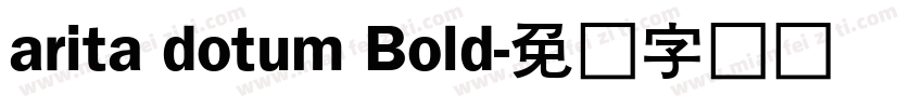 arita dotum Bold字体转换